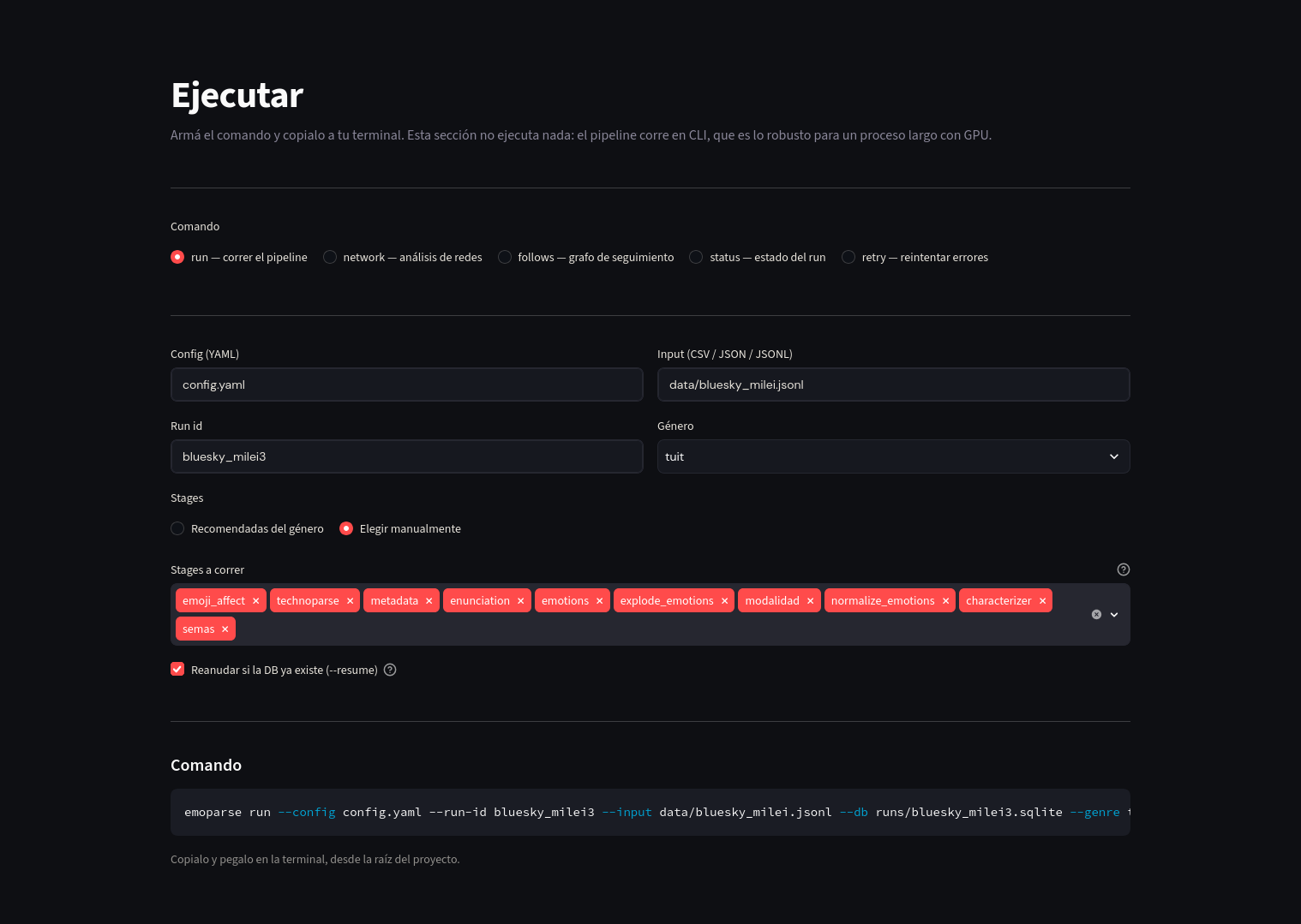 Constructor de comandos: los controles para elegir corrida, etapas y opciones, y la línea de comando resultante lista para copiar.